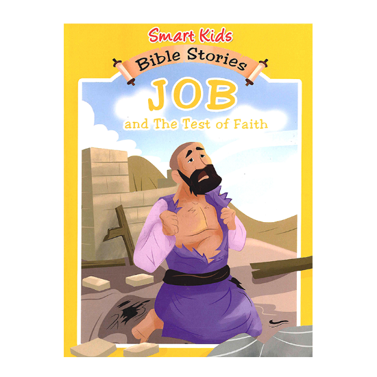 Picture of SMART KIDS BIBLE STORIES-JOB AND THE TEST OF FAITH