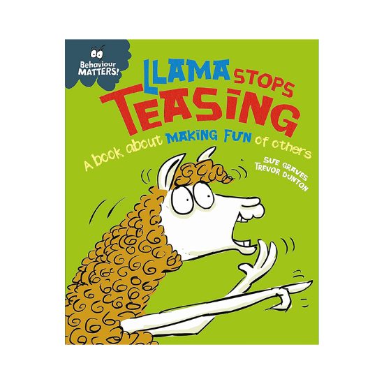 Picture of BEHAVIOR MATTERS A BOOK ABOUT MAKING FUN OF OTHERS-LLAMA STOPS TEASING